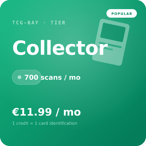Collector tier — 700 cards / month